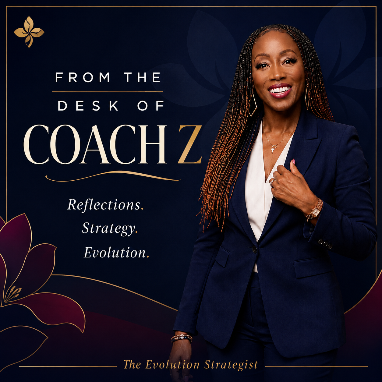 From the Desk of Coach Z — Reflections. Strategy. Evolution.