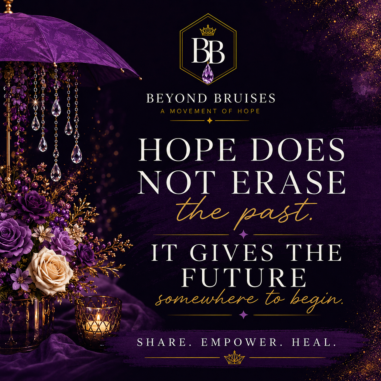 Hope does not erase the past. It gives the future somewhere to begin.
